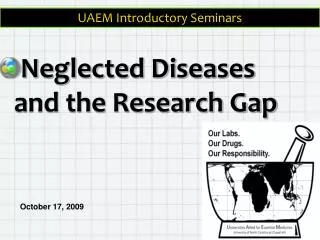 Neglected Diseases and the Research Gap