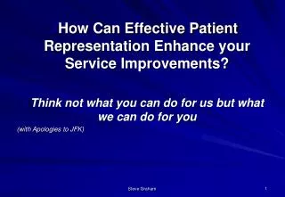 How Can Effective Patient Representation Enhance your Service Improvements?