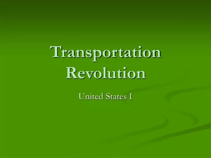transportation revolution