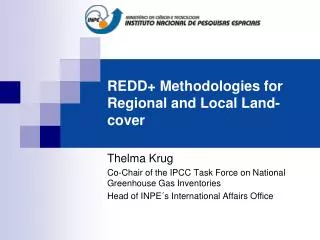 REDD+ Methodologies for Regional and Local Land-cover