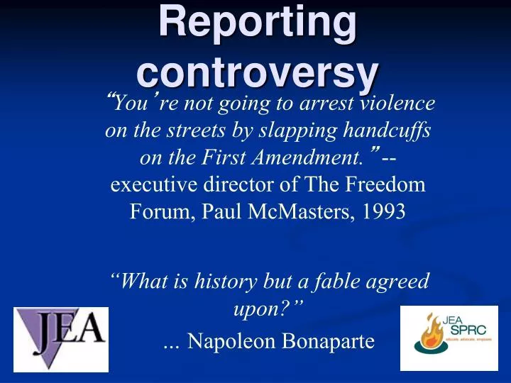 reporting controversy