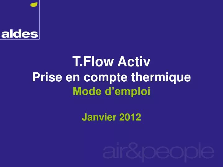 t flow activ prise en compte thermique mode d emploi