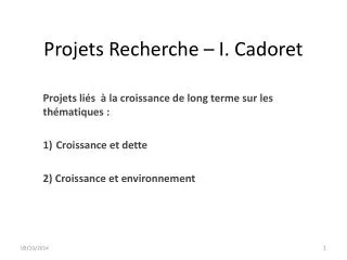 projets recherche i cadoret