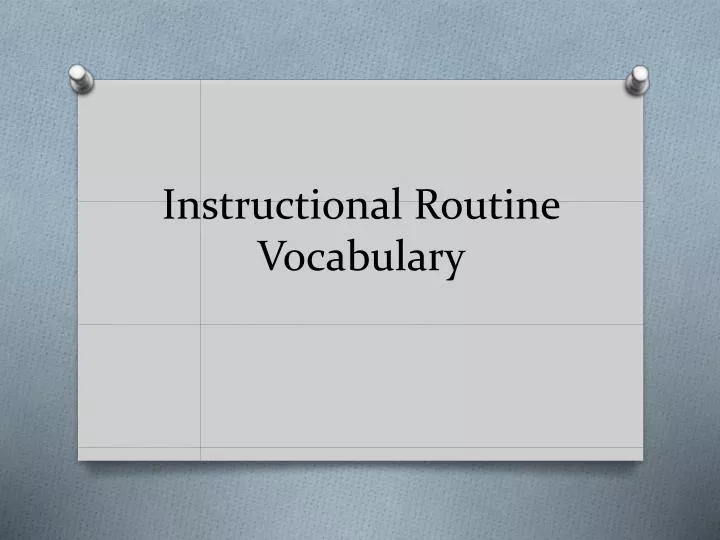 instructional routine vocabulary