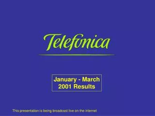 January - March 2001 Results