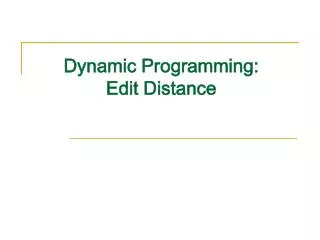 Dynamic Programming: Edit Distance