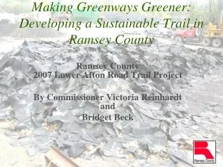 Making Greenways Greener: Developing a Sustainable Trail in Ramsey County