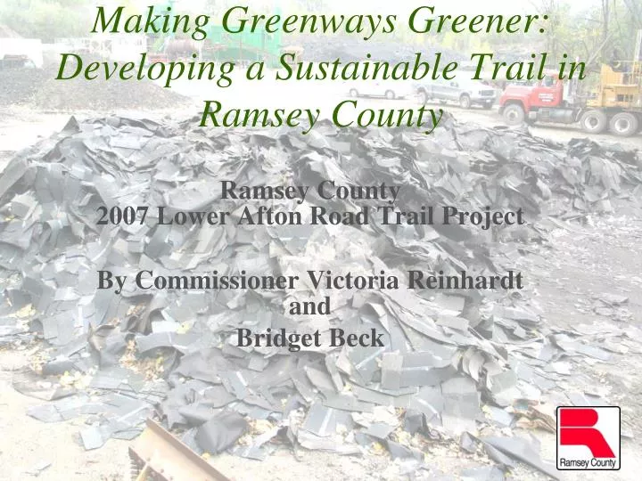 making greenways greener developing a sustainable trail in ramsey county