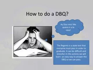 How to do a DBQ?