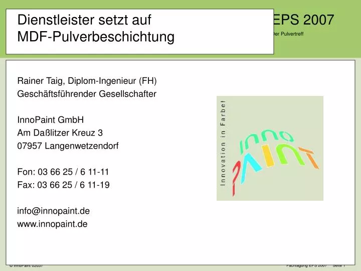 dienstleister setzt auf mdf pulverbeschichtung