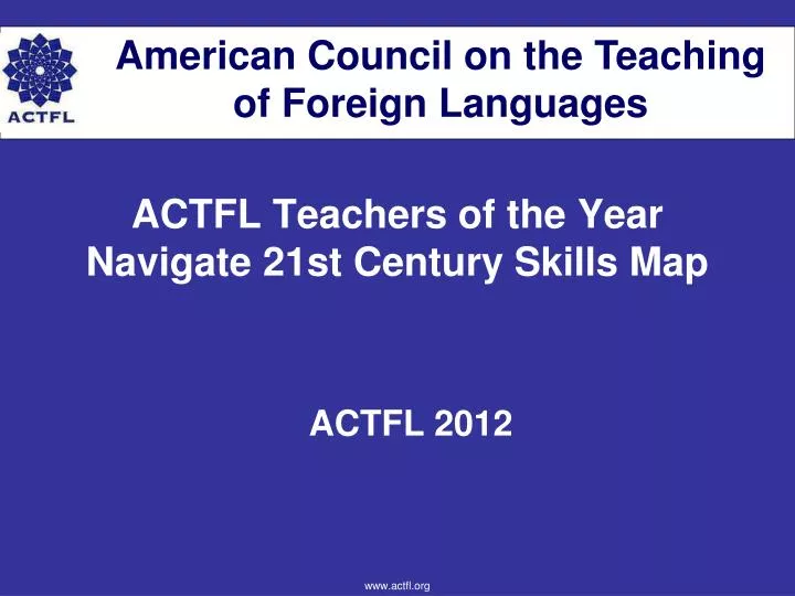 actfl teachers of the year navigate 21st century skills map