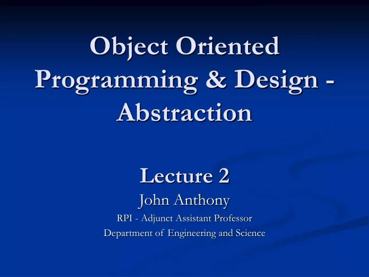 object oriented programming design abstraction lecture 2