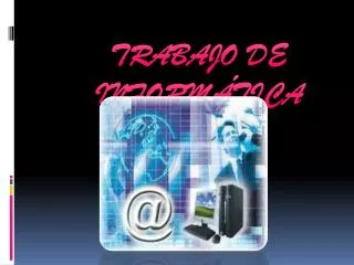 trabajo de inform tica