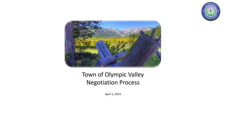 town of olympic valley negotiation process april 1 2014