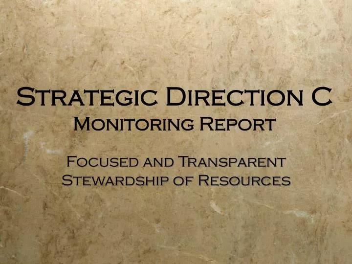 strategic direction c monitoring report