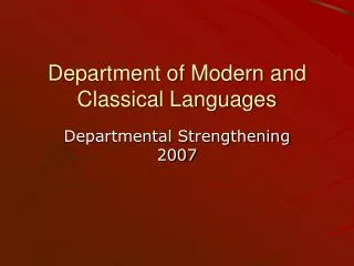 Department of Modern and Classical Languages