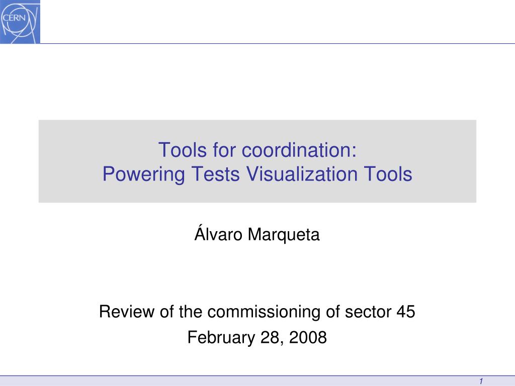 PPT - Tools for coordination: Powering Tests Visualization Tools ...