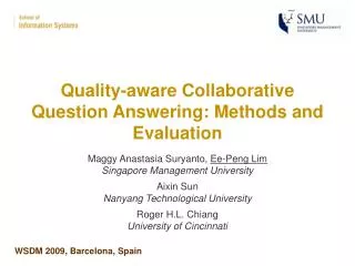 Quality-aware Collaborative Question Answering: Methods and Evaluation