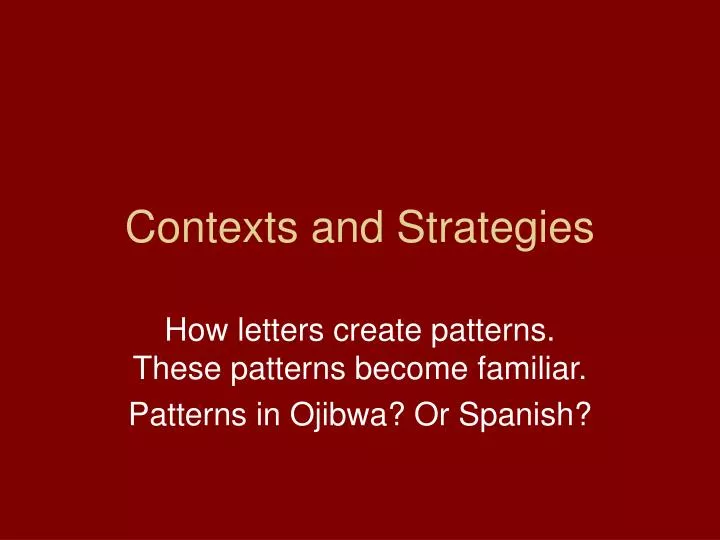 contexts and strategies