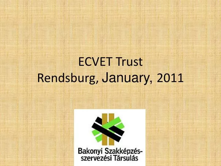 ecvet trust rendsburg january 2011