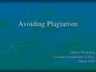 Avoiding Plagiarism