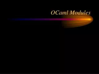OCaml Modules