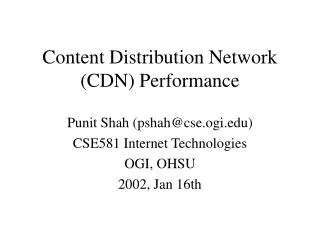 Content Distribution Network (CDN) Performance