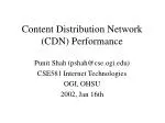 Content Distribution Network (CDN) Performance - slide 1