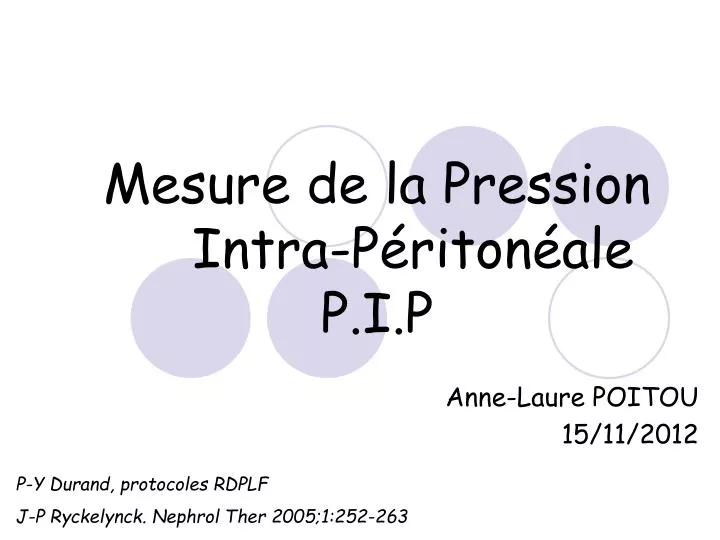 mesure de la pression intra p riton ale p i p