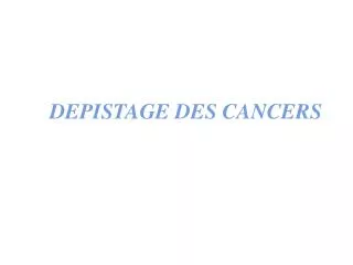 depistage des cancers