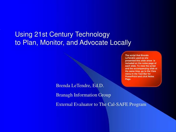 using 21st century technology to plan monitor and advocate locally