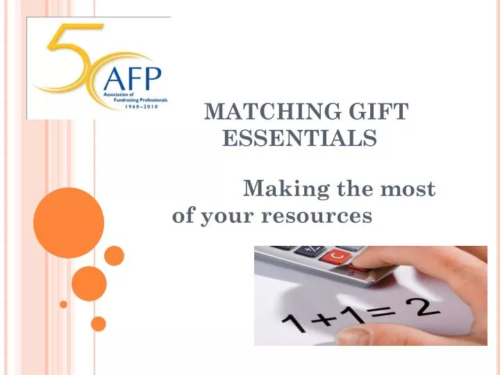 matching gift essentials making the most of your resources