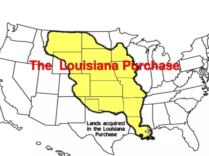 the louisiana purchase