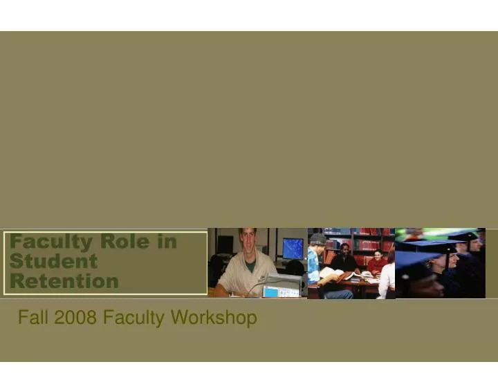 faculty role in student retention