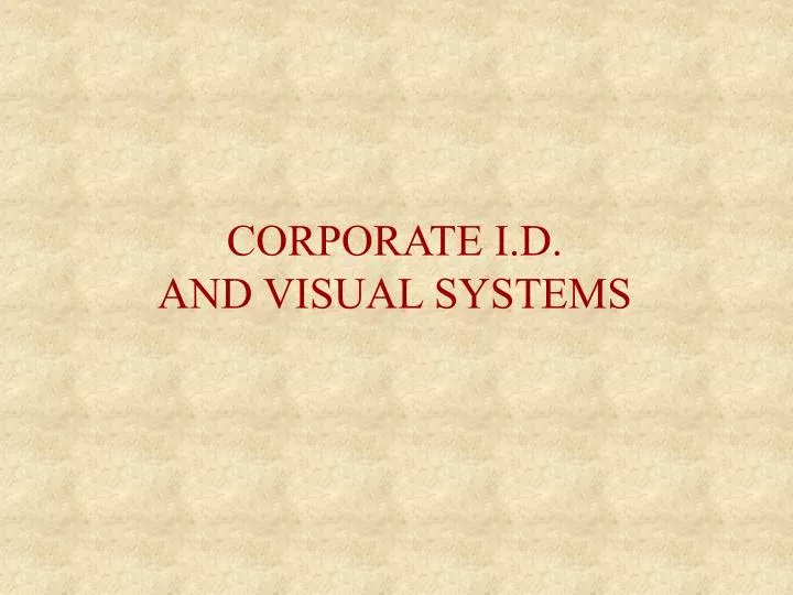 corporate i d and visual systems