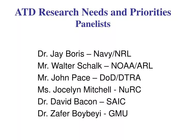atd research needs and priorities panelists