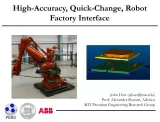 High-Accuracy, Quick-Change, Robot Factory Interface