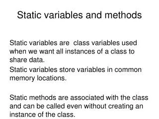 Static variables and methods