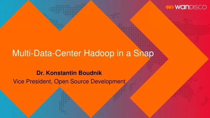 multi data center hadoop in a snap