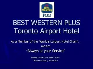 BEST WESTERN PLUS Toronto Airport Hotel
