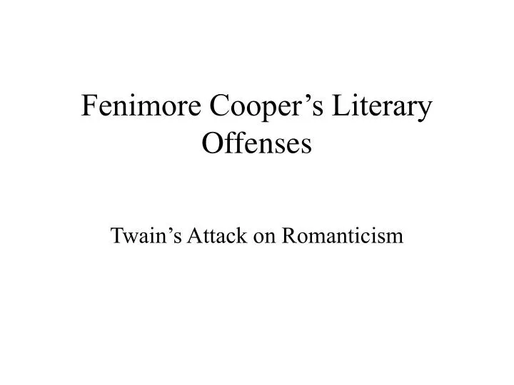 fenimore cooper s literary offenses