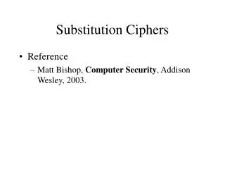 Substitution Ciphers