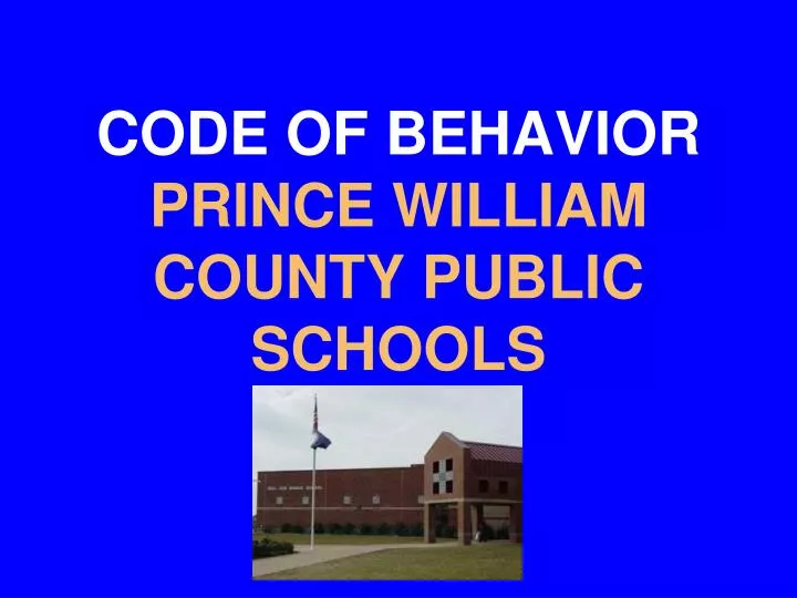 code of behavior prince william county public schools