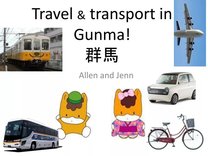 travel transport in gunma
