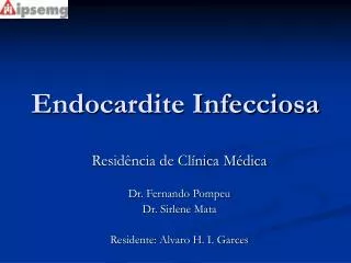 endocardite infecciosa
