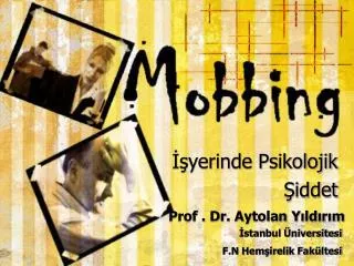 yerinde psikolojik iddet