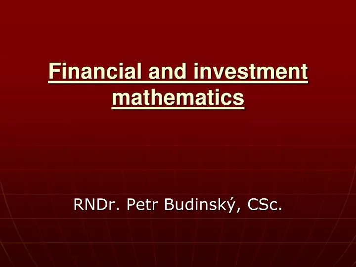 financial and investment mathematics