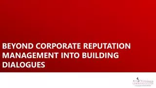 Beyond corporate reputation management into building dialogues