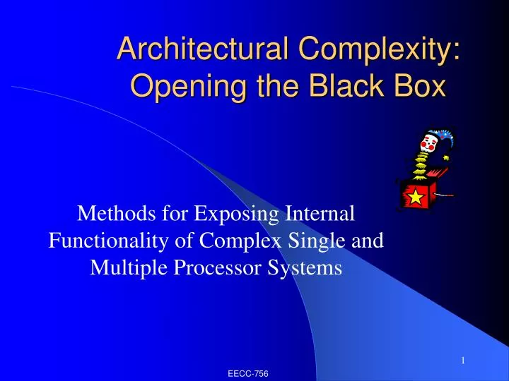 architectural complexity opening the black box