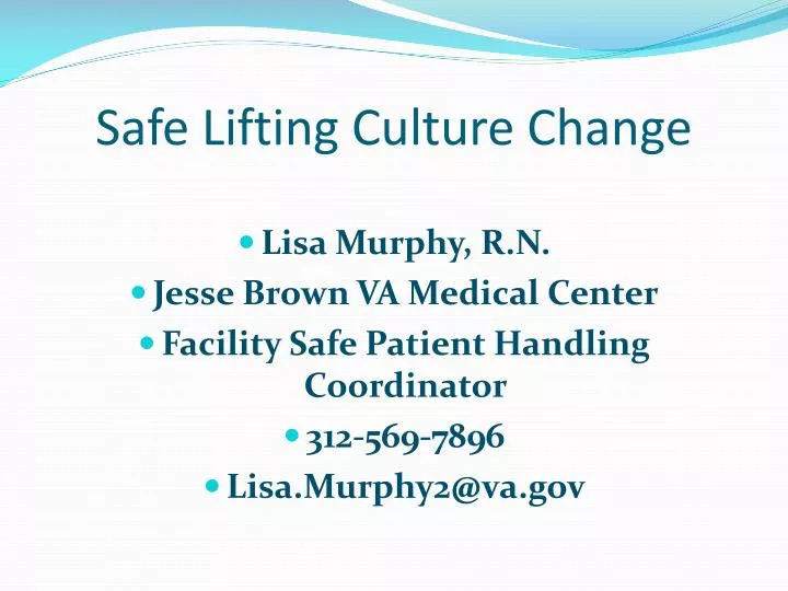 safe lifting culture change